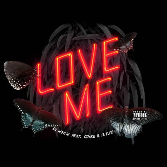 love me（2013年李尔·韦恩与德雷克、Future合作的歌曲）