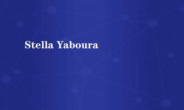 Stella Yaboura