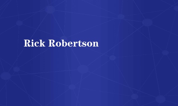 Rick Robertson