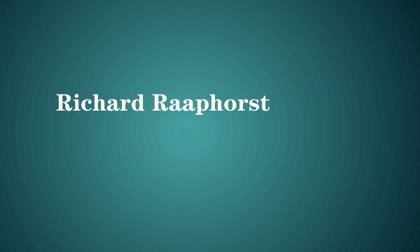 Richard Raaphorst