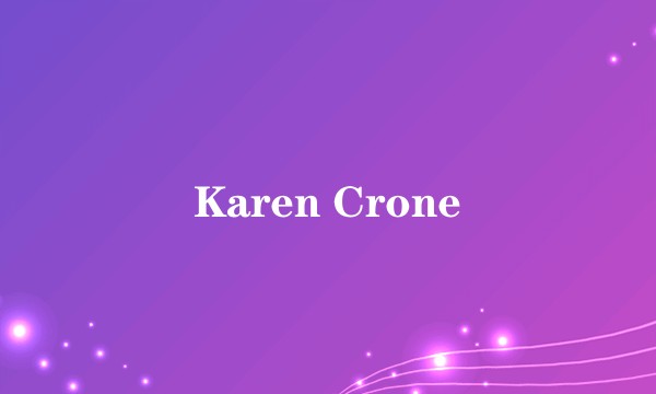 Karen Crone