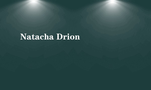 Natacha Drion