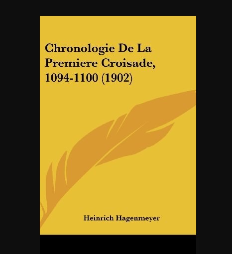 Chronologie de La Premiere Croisade, 1094-1100