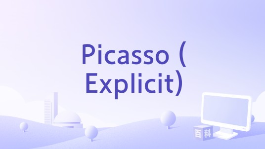 Picasso (Explicit)