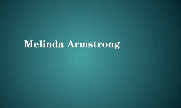 Melinda Armstrong