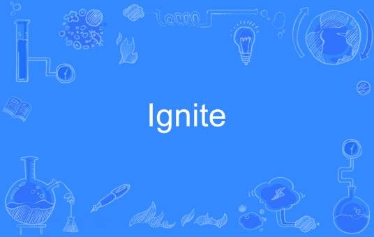Ignite（英语单词）