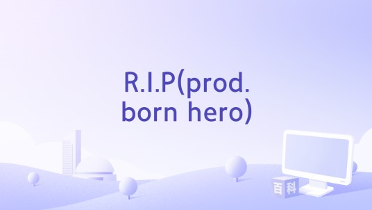 R.I.P(prod.born hero)
