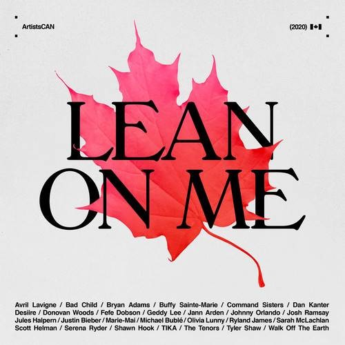 Lean On Me（加拿大群星演唱的抗疫曲目）