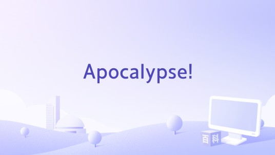 Apocalypse!