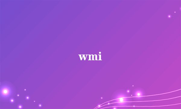 wmi