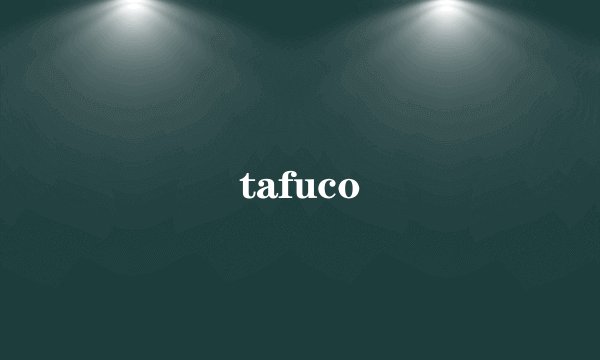 tafuco