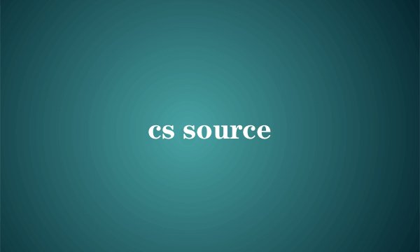 cs source